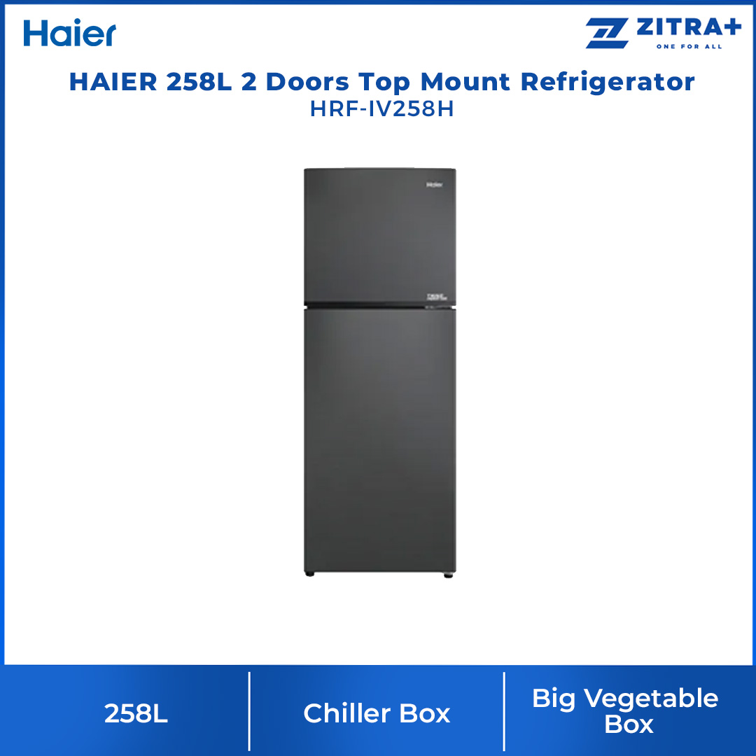 HAIER 258L 2 Doors Top Mount Refrigerator HRF-IV258H | Big Capacity | Elegant Black Design | Deo Fresh | Refrigerator with 2 Years Warranty