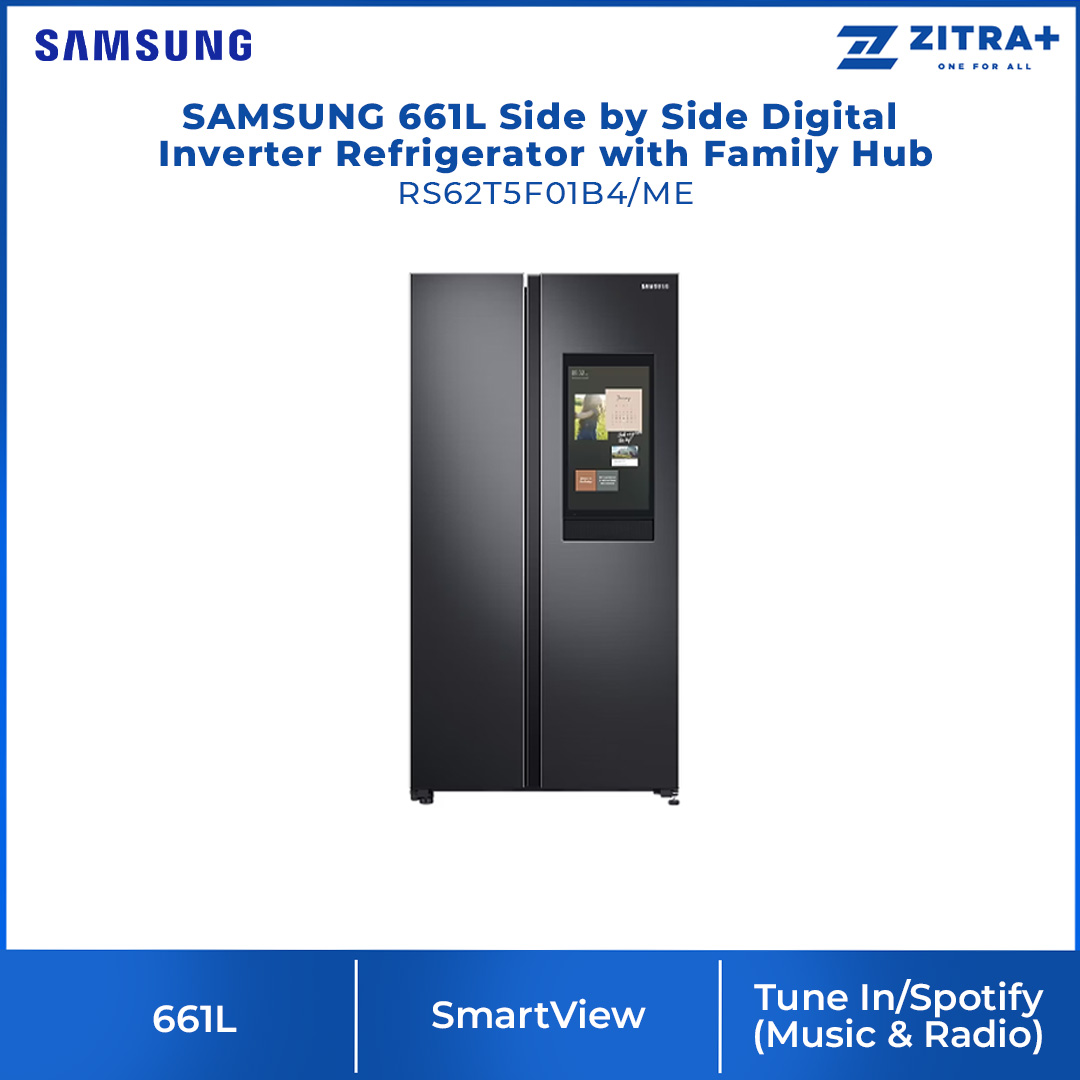 SAMSUNG 661L Side by Side Digital Inverter Refrigerator with Family Hub RS62T5F01B4/ME | View Inside | Smart View | TuneIn/Spotify | Internet | Refrigerator with 1 Year Warranty