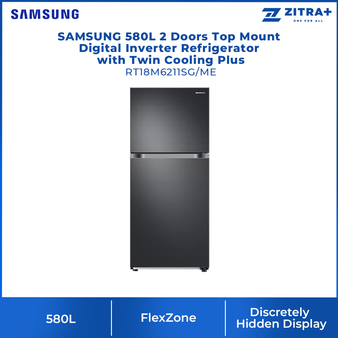 SAMSUNG 580L 2 Doors Top Mount Digital Inverter Refrigerator with Twin Cooling Plus RT18M6211SG/M | FlexZone™ | Optional IceMaker | Reversible Door | Twin Cooling Plus™ | Refrigerator with 1 Year Warranty