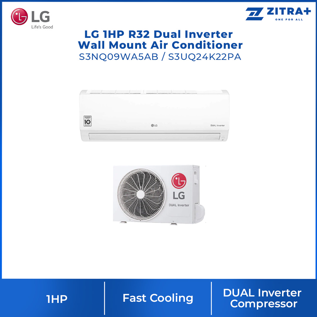 LG 1HP R32 Dual Inverter Wall Mount Air Conditioner S3NQ09WA5AB / S3UQ24K22PA | Faster Cooling | Energy Saving | Less Noise | Air Conditioner with 2 Year Warranty