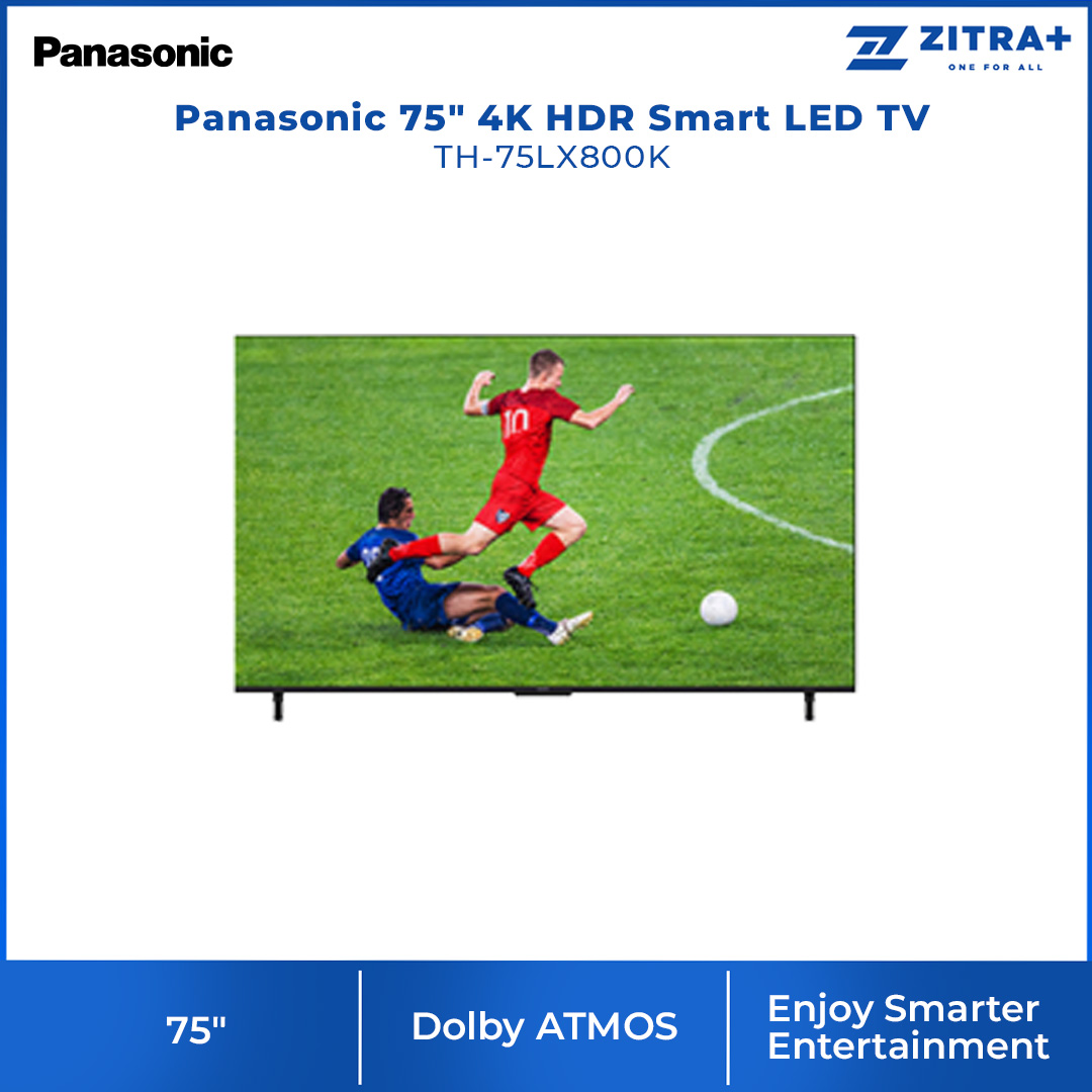 Panasonic 75" 4K HDR Smart LED TV TH-75LX800K | Dolby ATMOS | Enjoy Smarter Entertainment | Big screen entertainment with sound - Surround sound | Smart TV with 1 Year Warranty