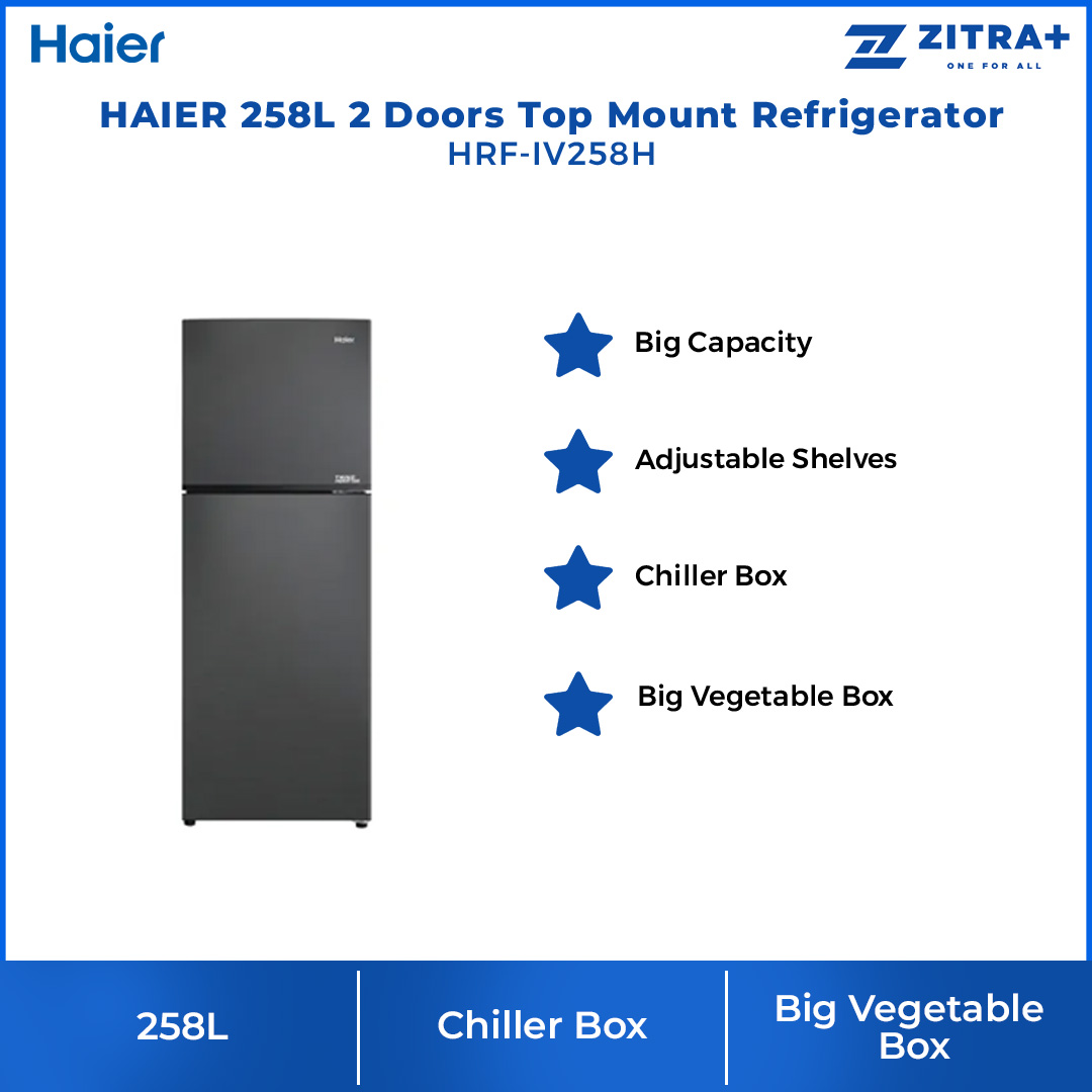 HAIER 258L 2 Doors Top Mount Refrigerator HRF-IV258H | Big Capacity | Elegant Black Design | Deo Fresh | Refrigerator with 2 Years Warranty