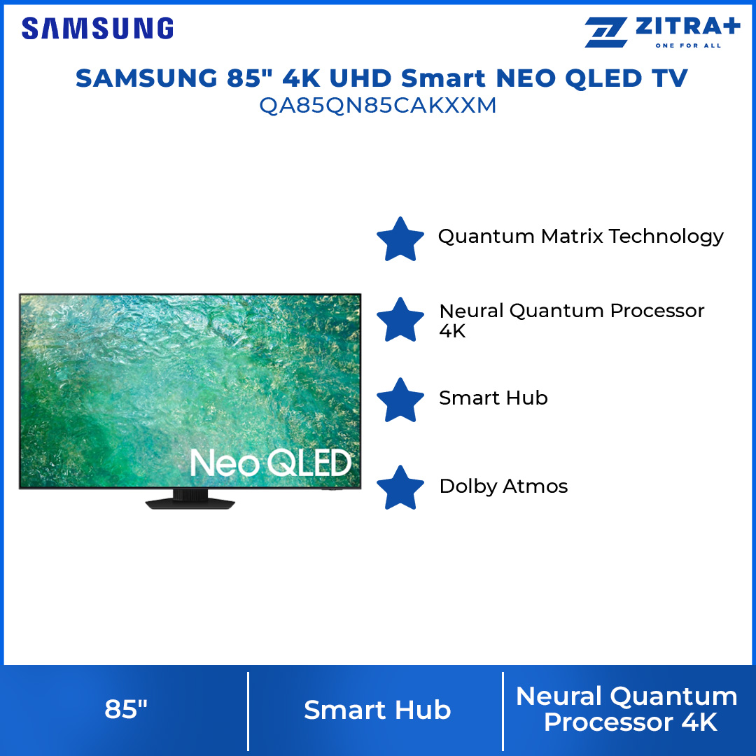SAMSUNG 85" 4K UHD Smart NEO QLED TV QA85QN85CAKXXM | Tizen™ Smart TV | Dolby Atmos | Smart Hub | SmartThings | HDR | HDMI | Smart TV with 2 Year Warranty