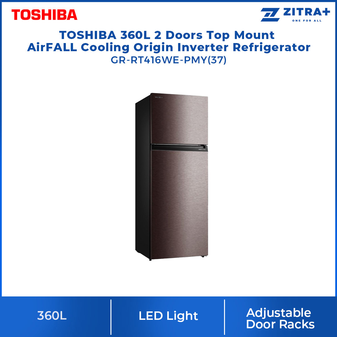 TOSHIBA 360L 2 Doors Inverter Refrigerator GR-RT416WE-PMY(37) | AirFALL Cooling | Origin Inverter | Humidity Control | Refrigerator with 1 Year General & 12 Year Compressor Warranty