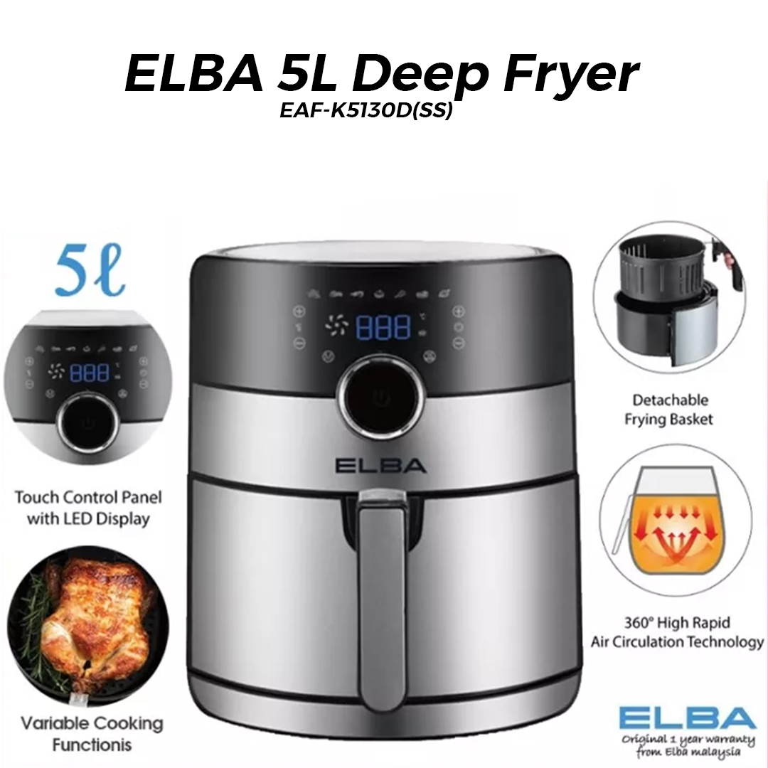 ELBA 5L Deep Fryer EAF-K5130D(SS) | 360° High Speed Hot Air Circulation Technology | Touch Control Panel | Variable Cooking Functions | Cool Touch Body and Grip Handle | Deep Fryer with 1 Year Warranty