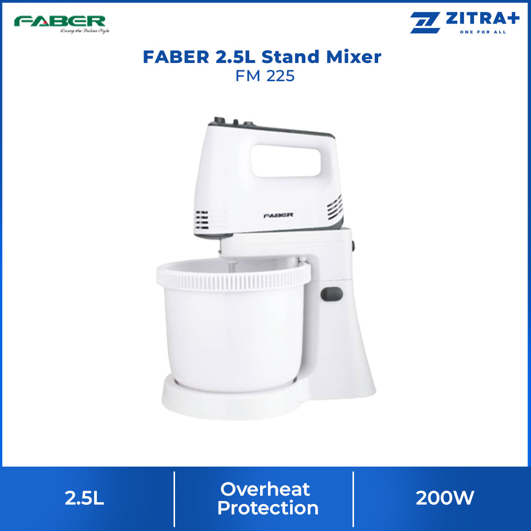 FABER 2.5L Stand Mixer FM 225 | 5 Speeds Control with Turbo | Overheat Protection | Bowl Rotate During Operation | Come with Beaters & Dough Hook | Stand Mixer with 1 Year Warranty
