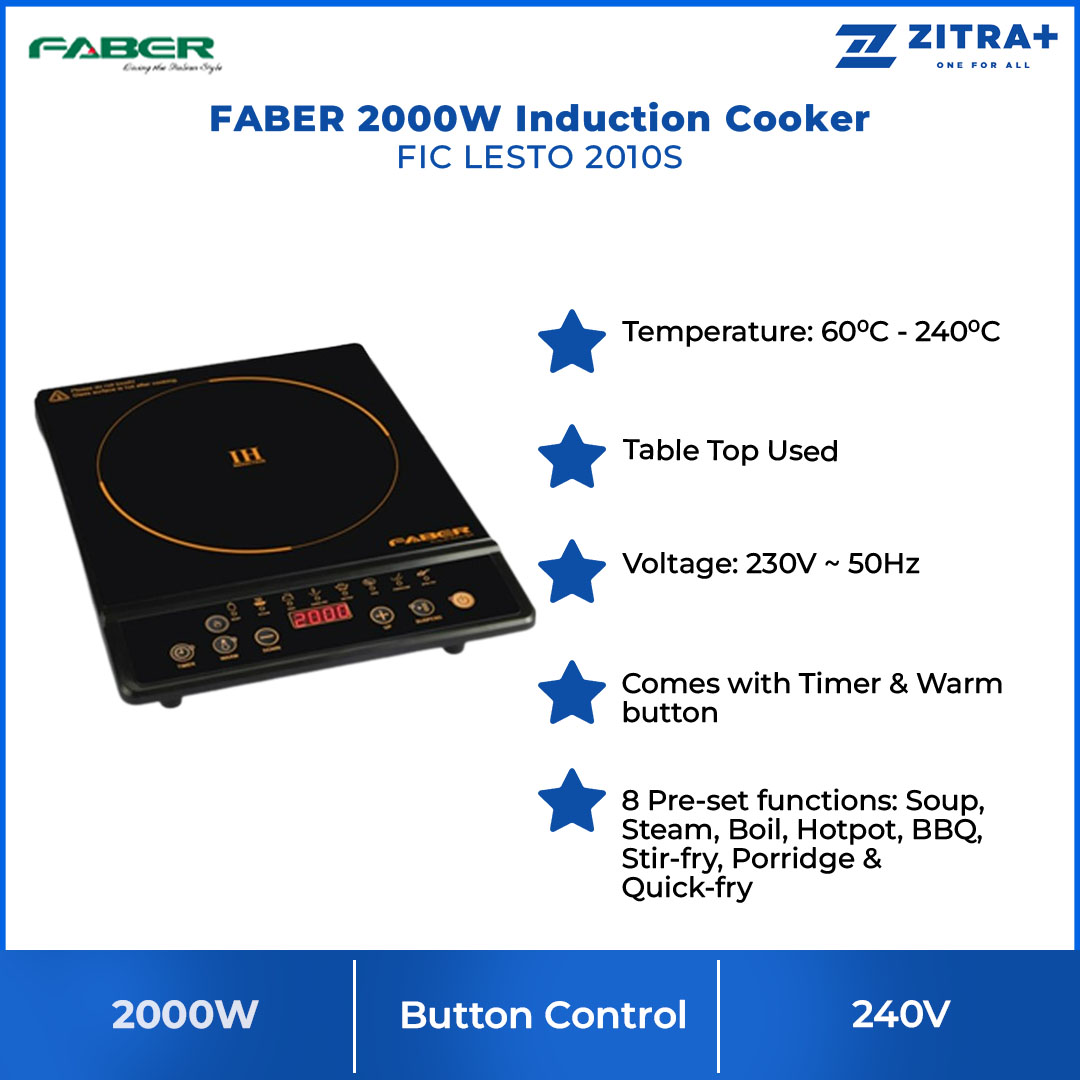 FABER 2000W Induction Cooker FIC LESTO 2010S | 8 Pre-set Functions | Button Control | Table Top Used | Comes with Timer & Warm Button | Induction Cooker with 1 Year Warranty