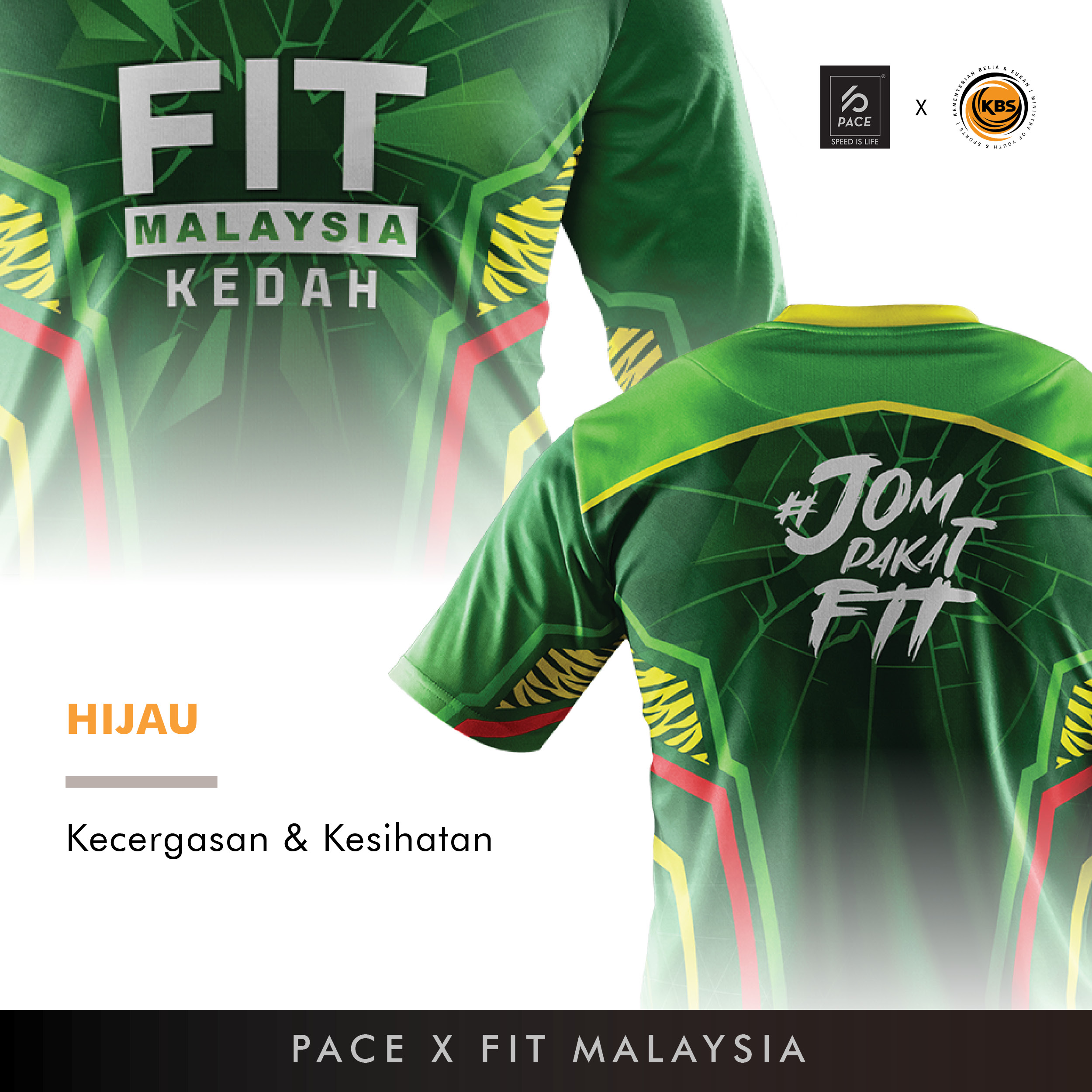 FIT MALAYSIA - KEDAH (JOM PAKAT FIT) R-NECK SHORT/LONG SLEEVE GREEN