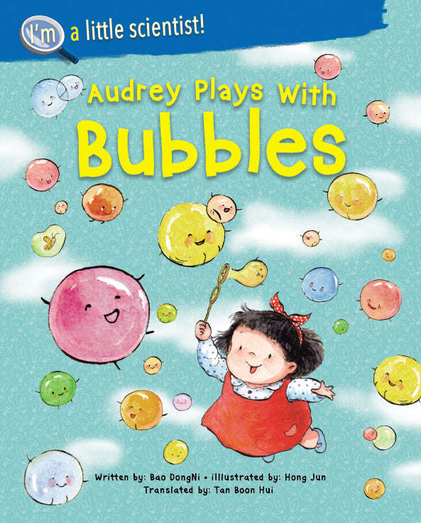 Volume 1: Audrey Plays with Bubbles