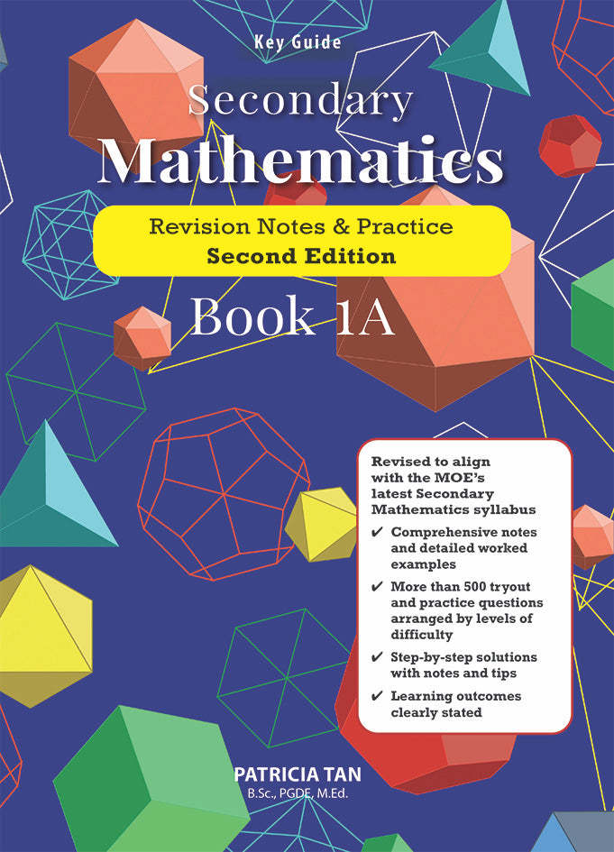 Key Guide Secondary Mathematics  Revision Notes & Practice Book 1A (Second Edition)