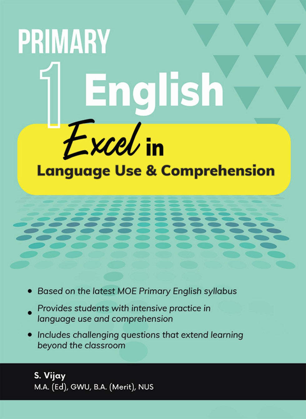 Primary 1 English Excel in Language Use and Comprehension