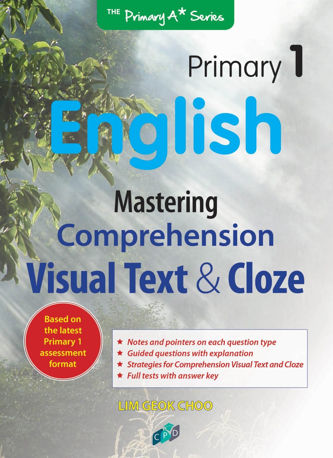 Primary 1 English: Mastering Comprehension Visual Text and Cloze
