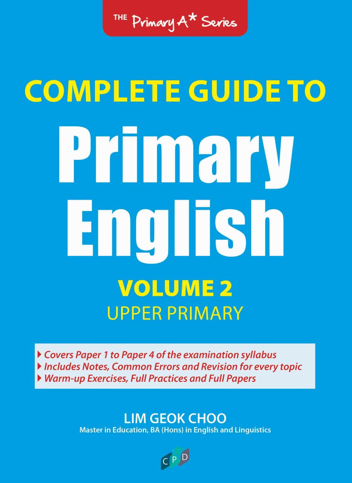 Complete Guide to Primary English Volume 2 