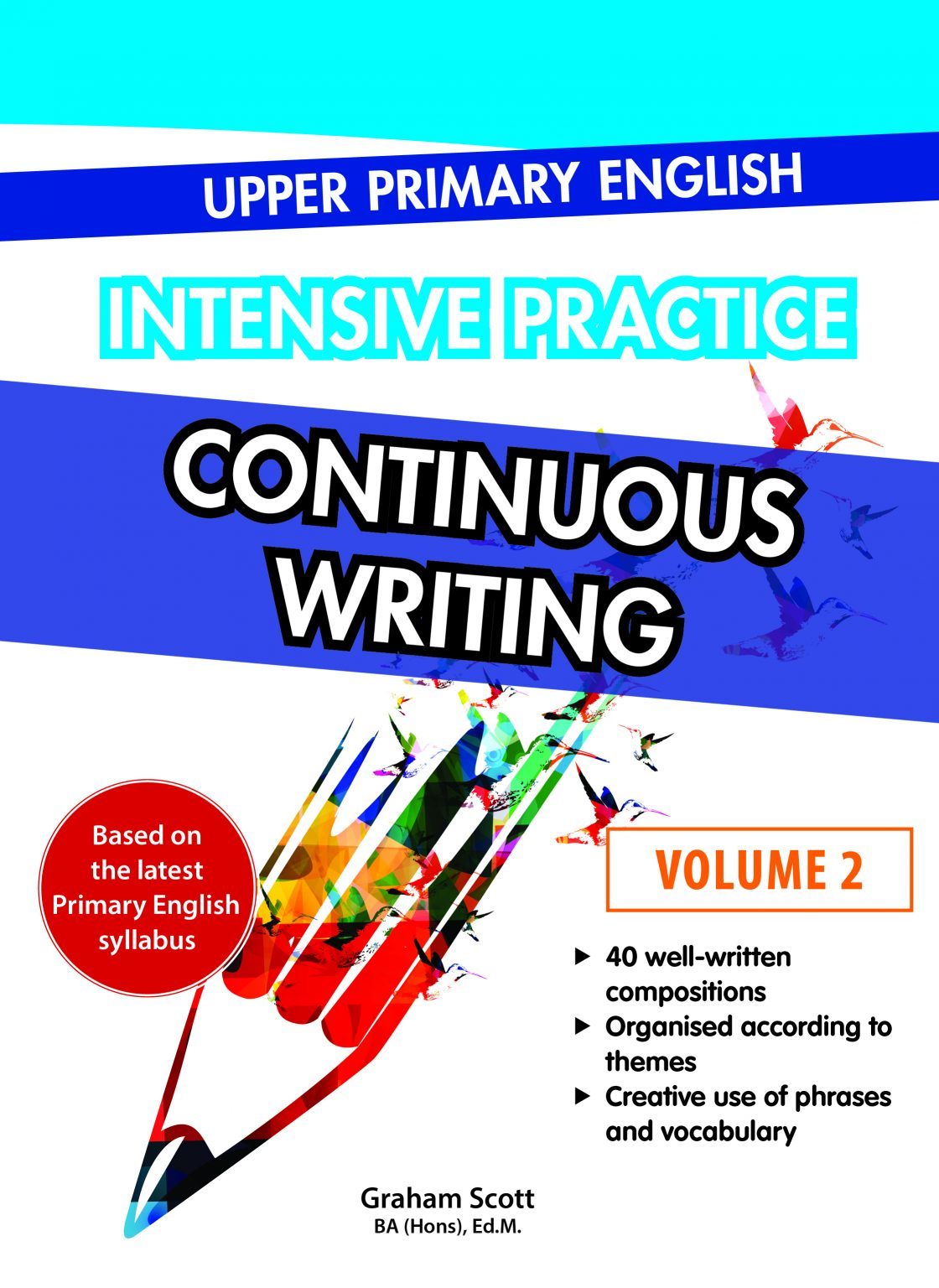 Upper Primary English Intensive Practice  Continuous Writing Volume 2