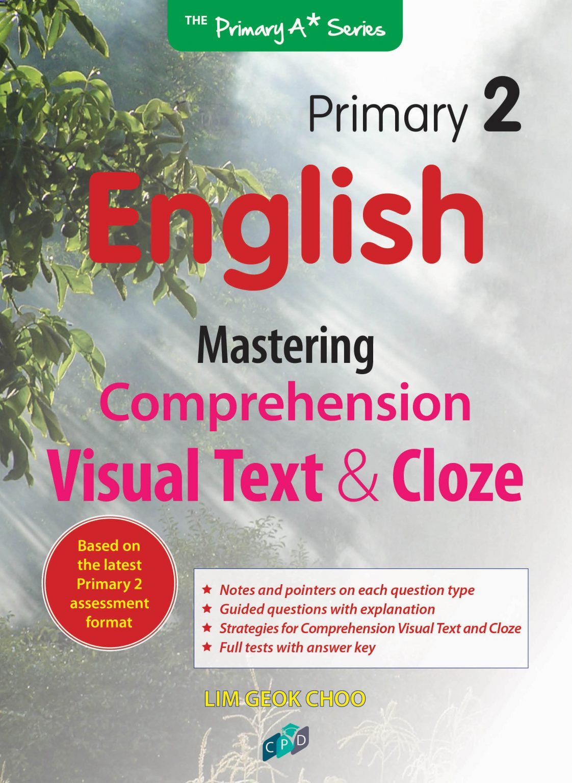 Primary 2 English: Mastering Comprehension Visual Text and Cloze