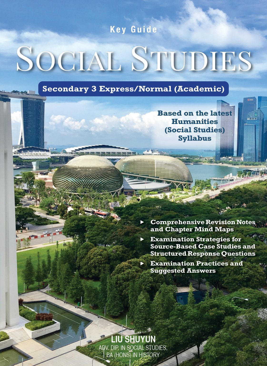 Key Guide O-Level Social Studies  Secondary 3 Express/Normal(Academic)