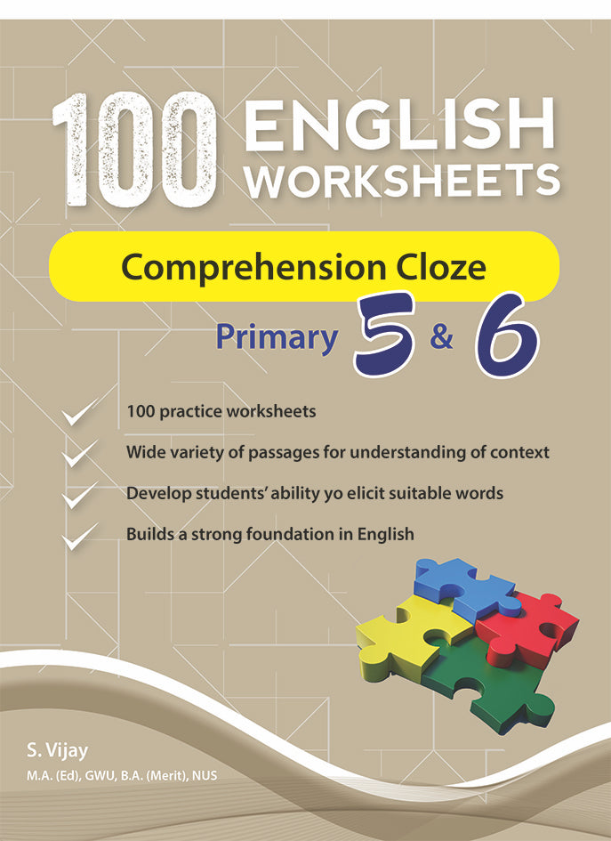 100 English Worksheets Primary 5 & 6: Comprehension Cloze