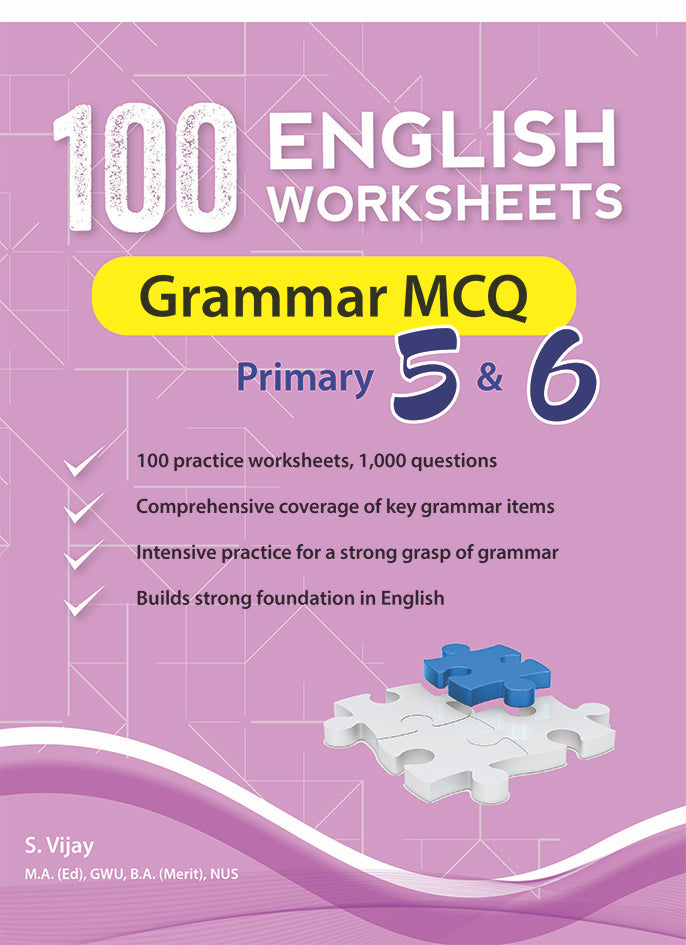 100 English Worksheets Primary 5 & 6: Grammar MCQ