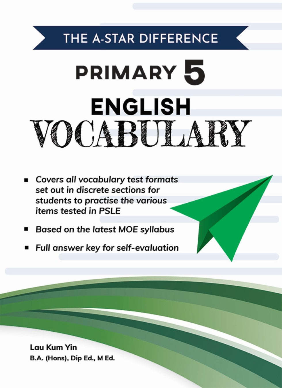 The A-Star Difference Primary 5 English Vocabulary