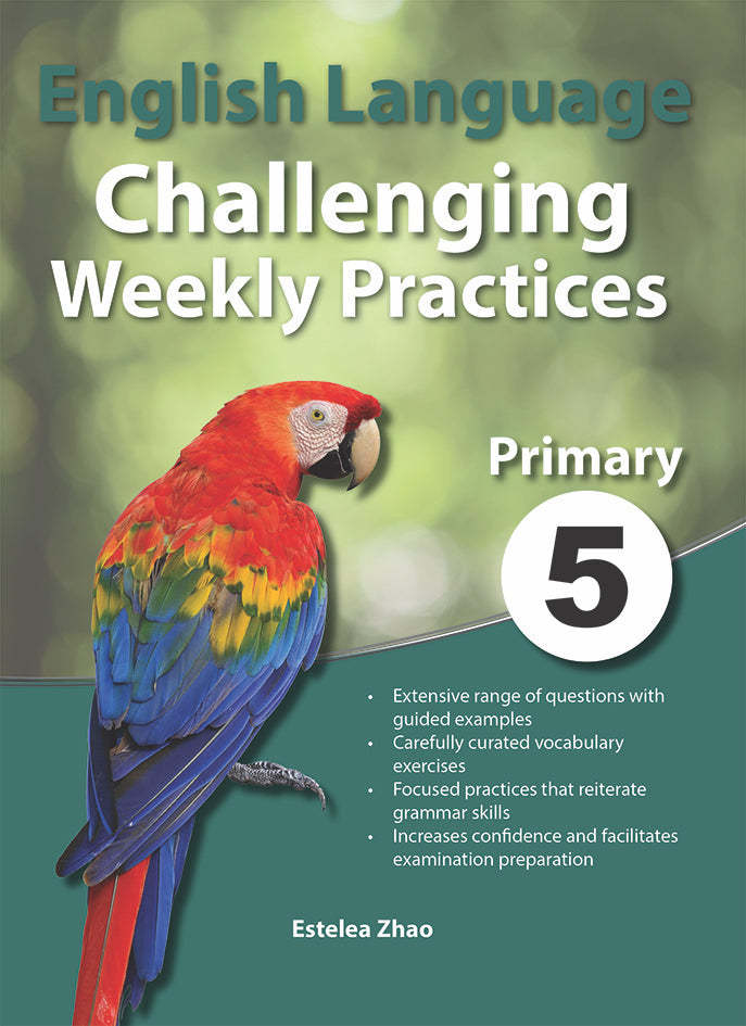 English Language Challenging Weekly Practices Primary 5