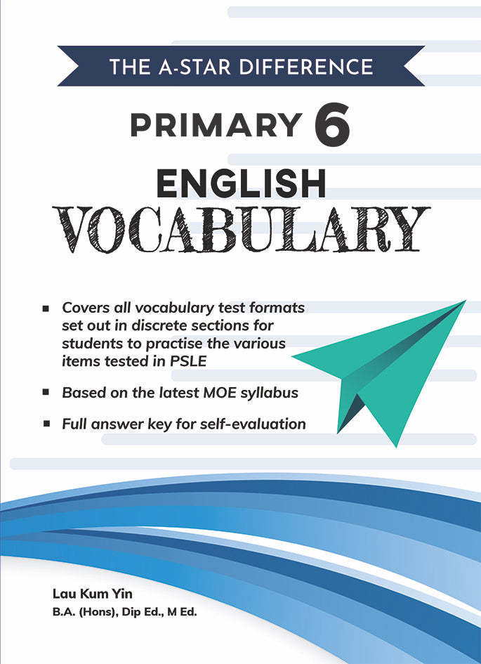 The A-Star Difference Primary 6 English Vocabulary