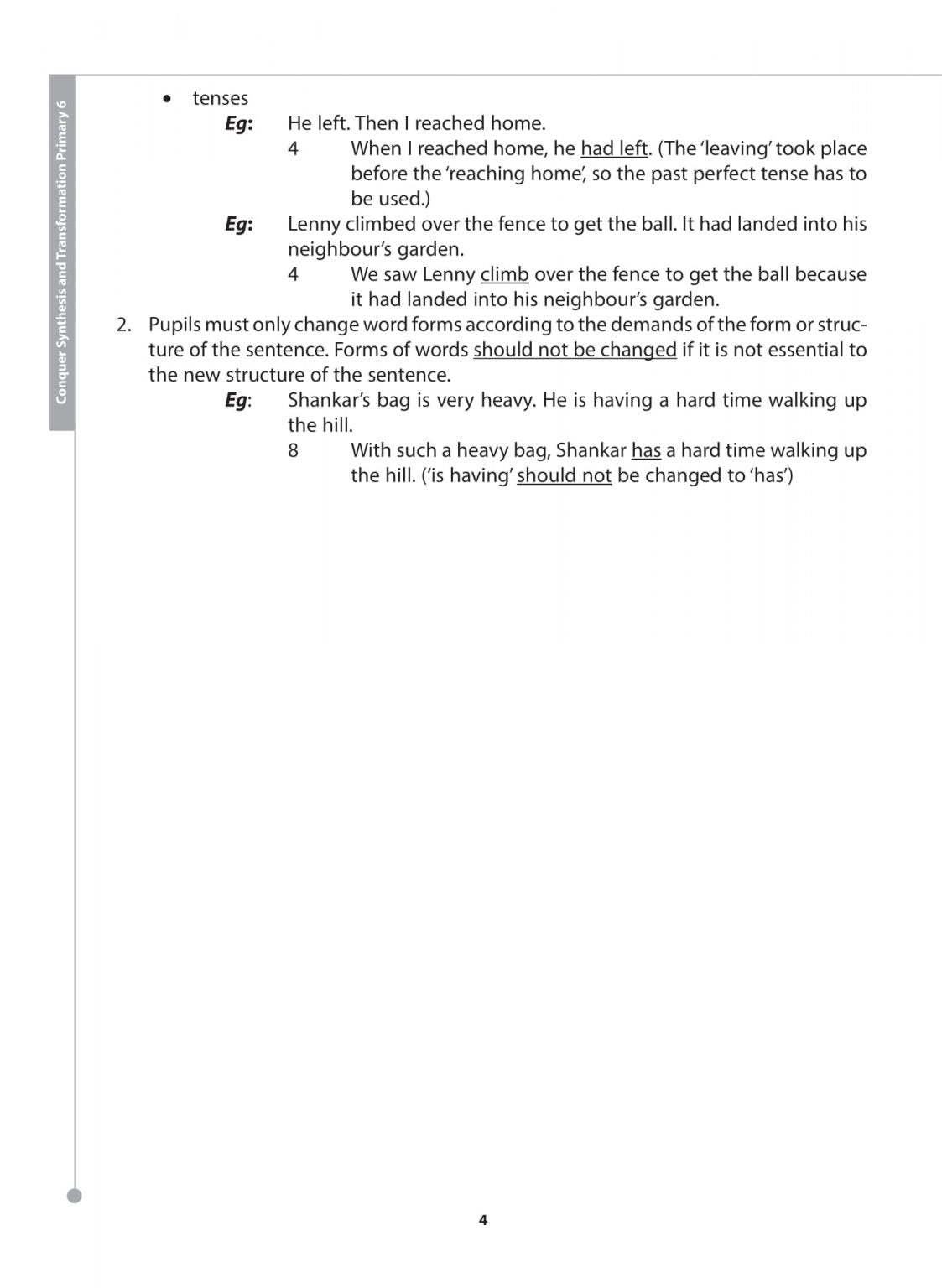 Primary 6 Conquer Synthesis and Transformation