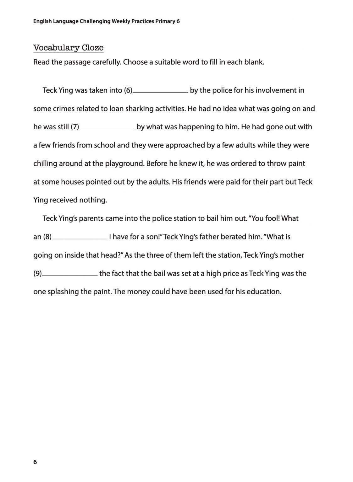 English Language Challenging Weekly Practices Primary 6