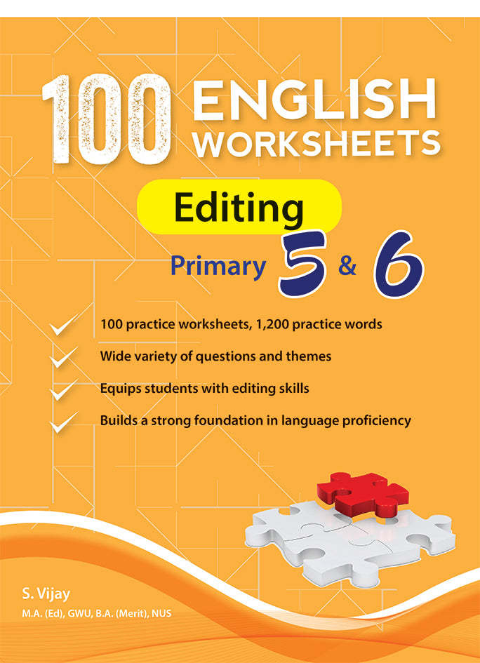 100 English Worksheets Primary 5 & 6: Editing