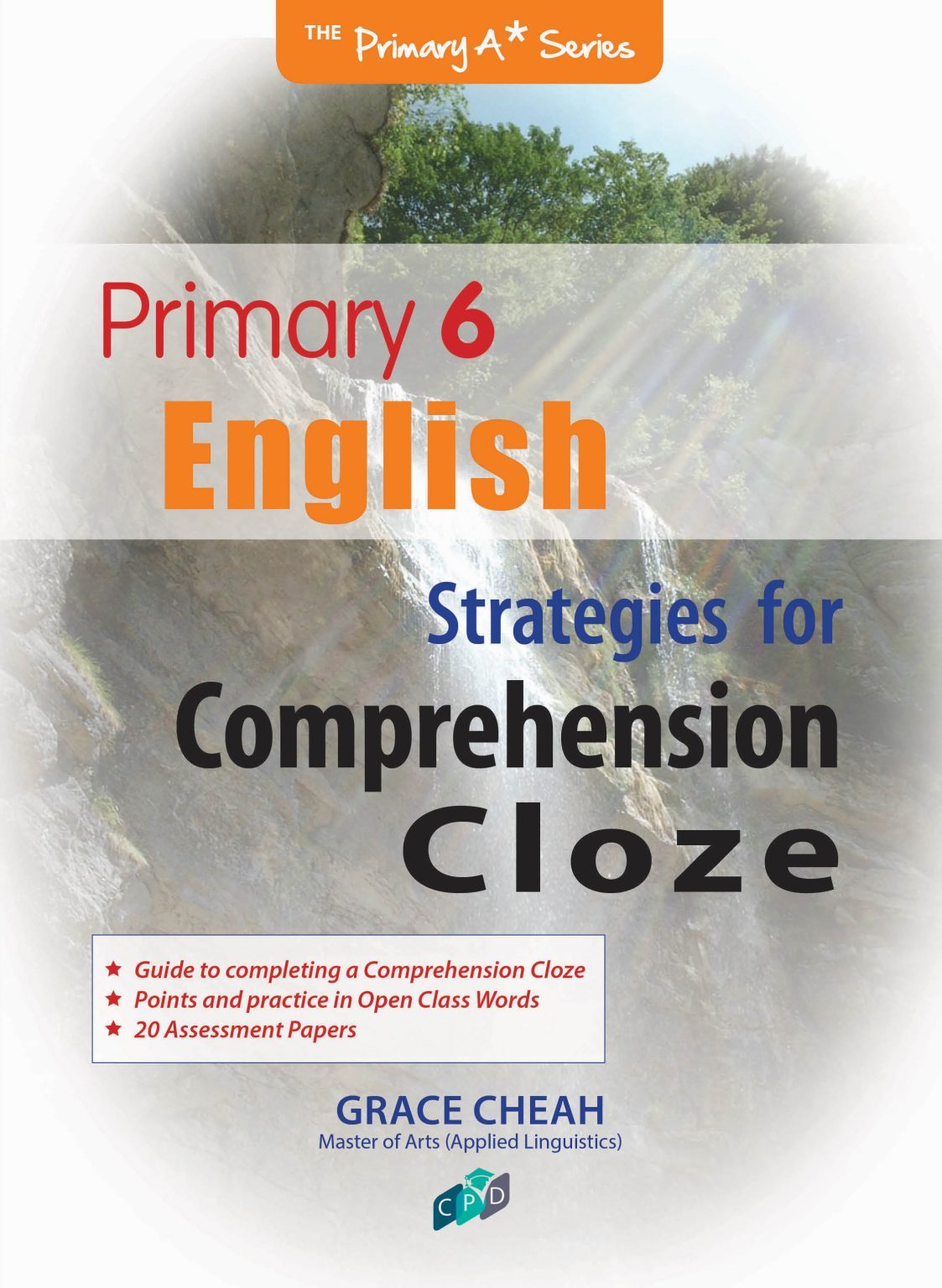 Primary 6 English: Strategies for Comprehension Cloze