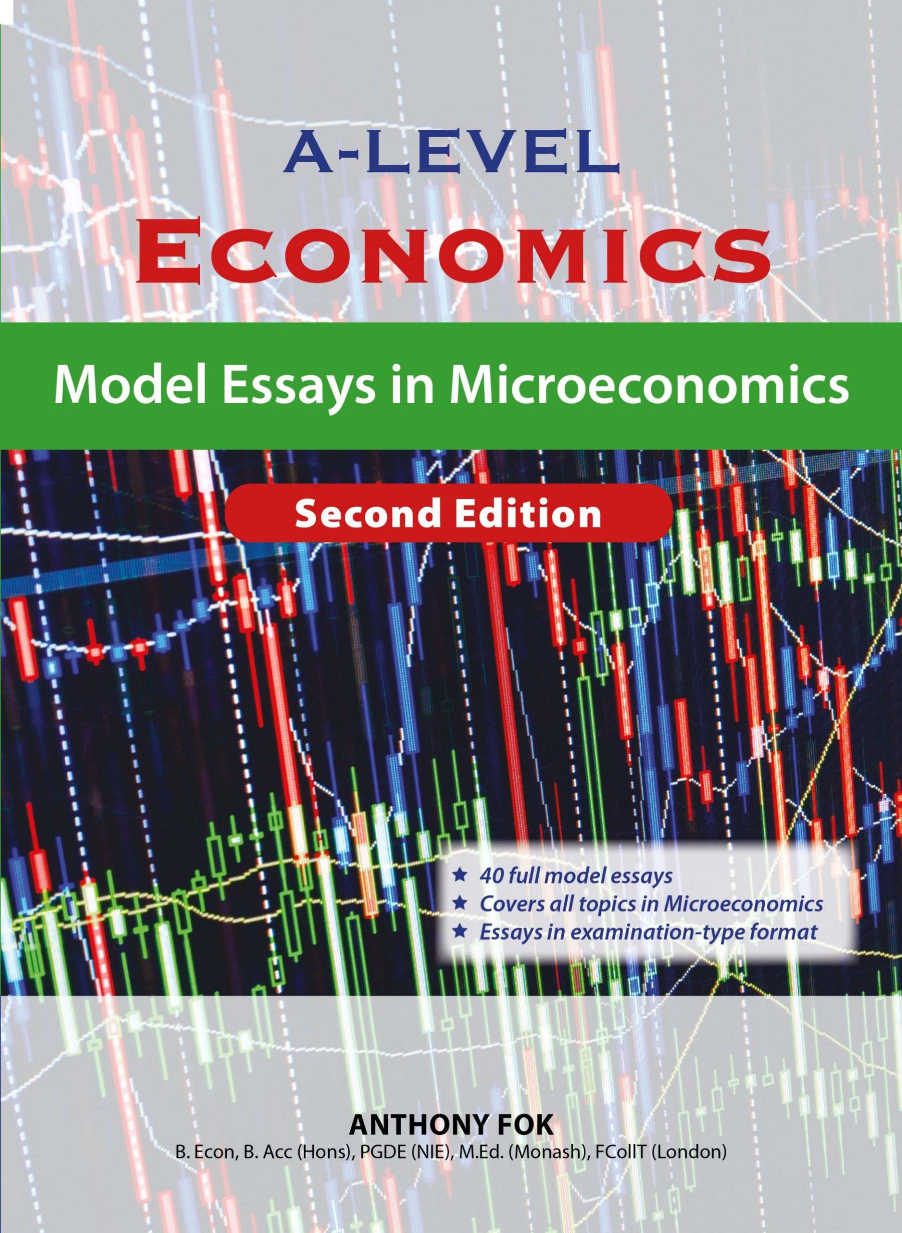 A-Level Economics: Model Essays in Microeconomics (2nd Ed)