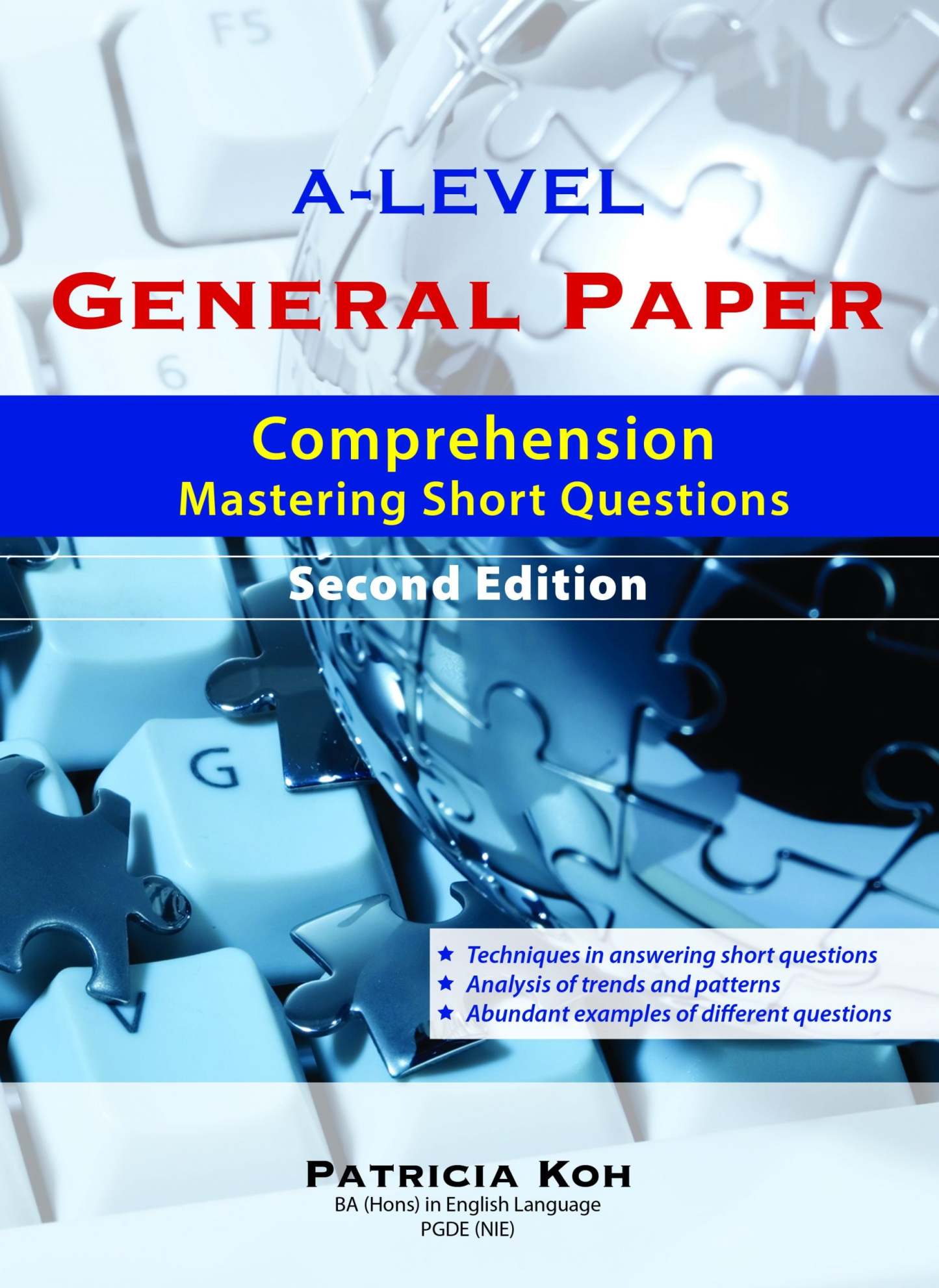 A-Level General Paper: Comprehension  Mastering Short Questions (2nd Edition)