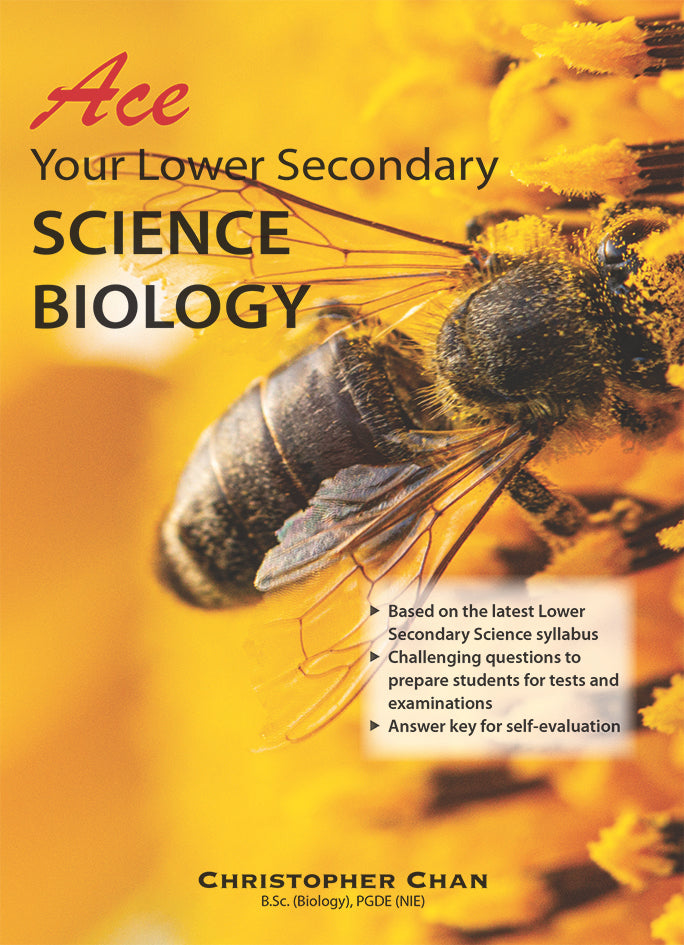 Ace Your Lower Secondary Science Biology