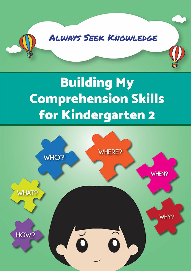 Always Seek Knowledge: Building My Comprehension Skills K2