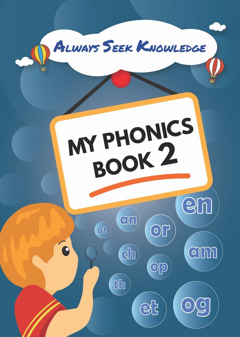 Always Seek Knowledge: My Phonics Book 2