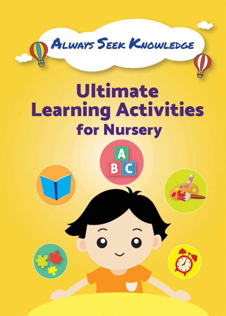 Always Seek Knowledge: Ultimate Learning Activities Nursery