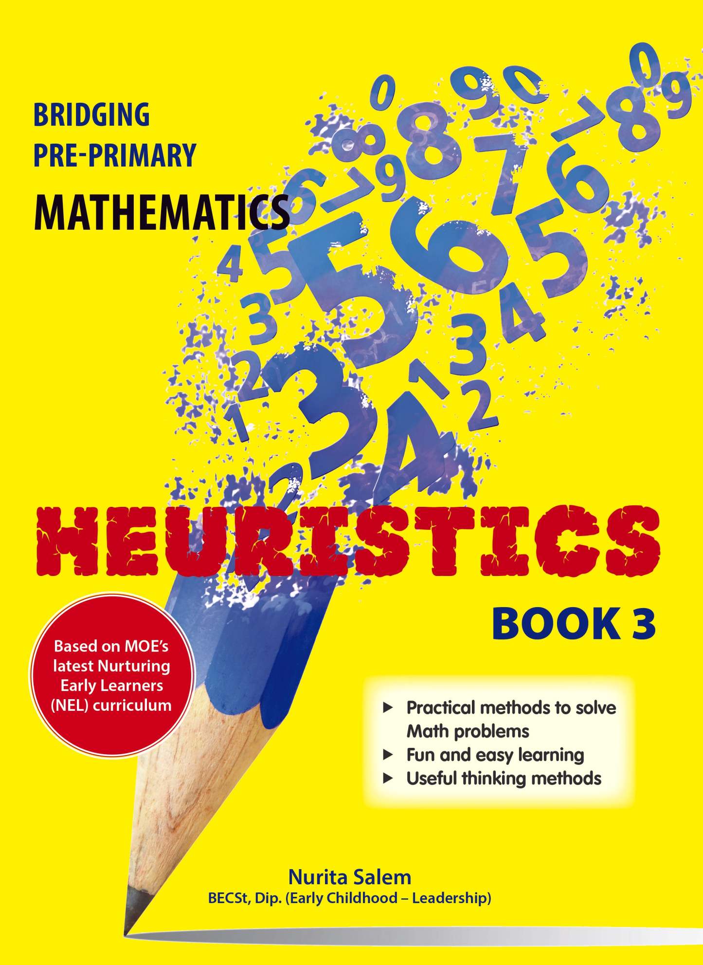Bridging Pre-Primary Mathematics Heuristics Book 3