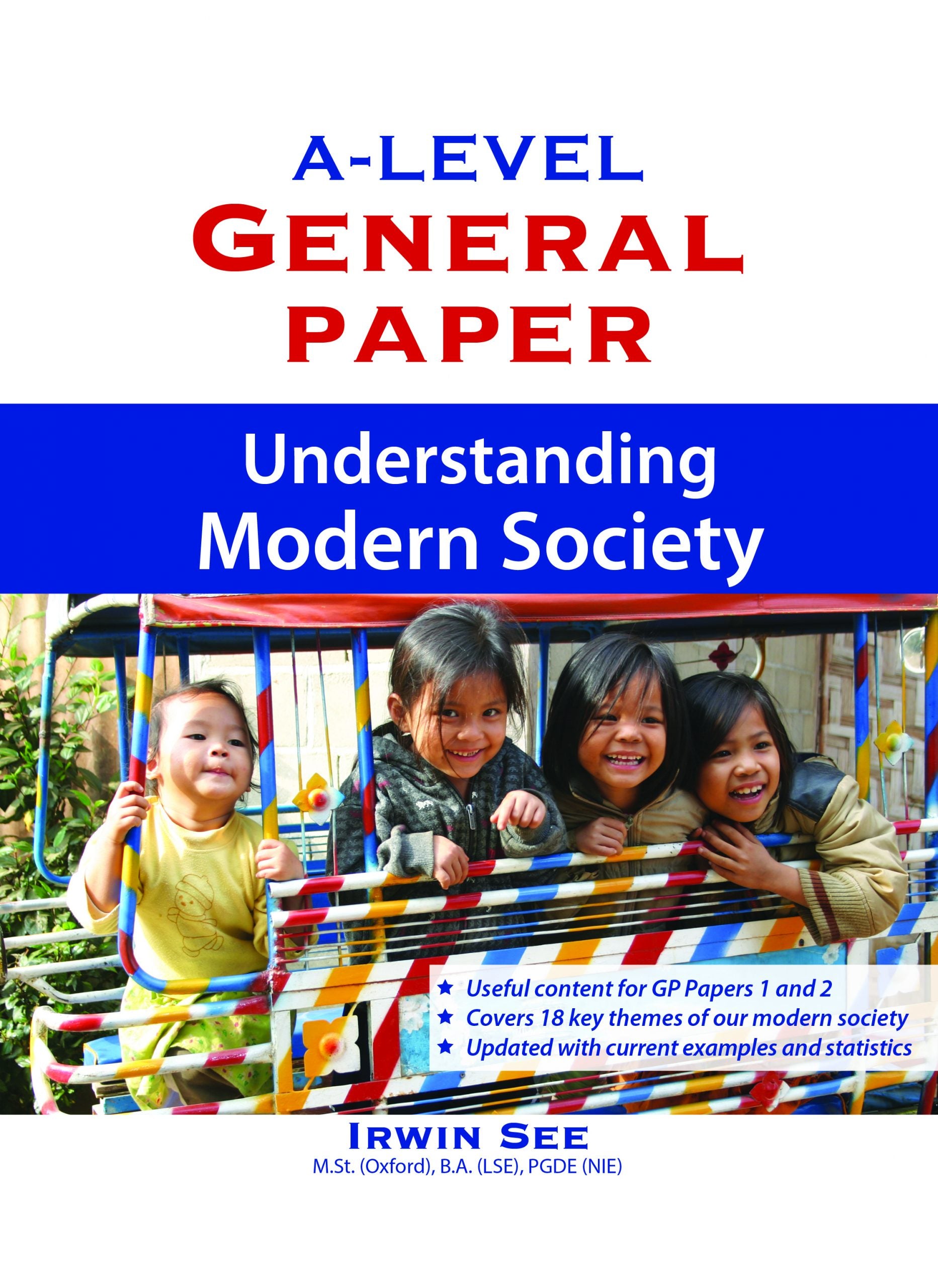 A-Level General Paper: Understanding Modern Society