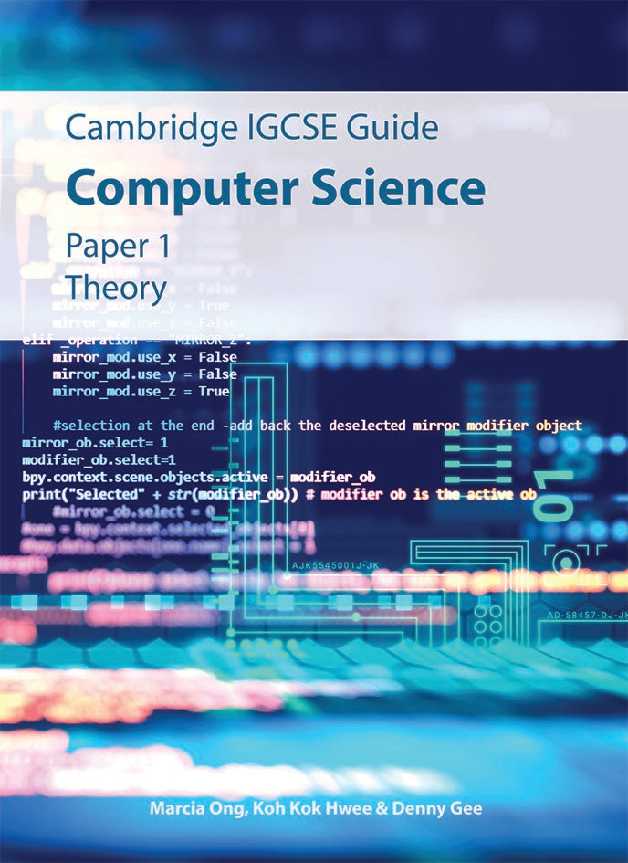 IGCSE Guide Computer Science Paper 1 (Theory)