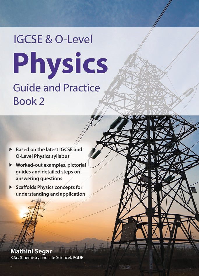 IGCSE and O-Level Physics Guide and Practice Book 2