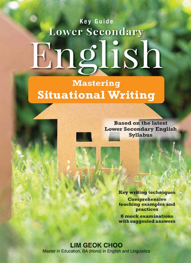 Key Guide Lower Secondary English: Mastering Situational Writing