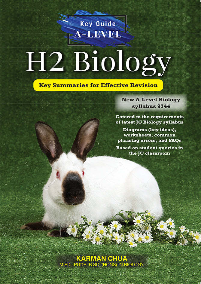 Key Guide A-Level H2 Biology: Key Summaries for Effective Revision