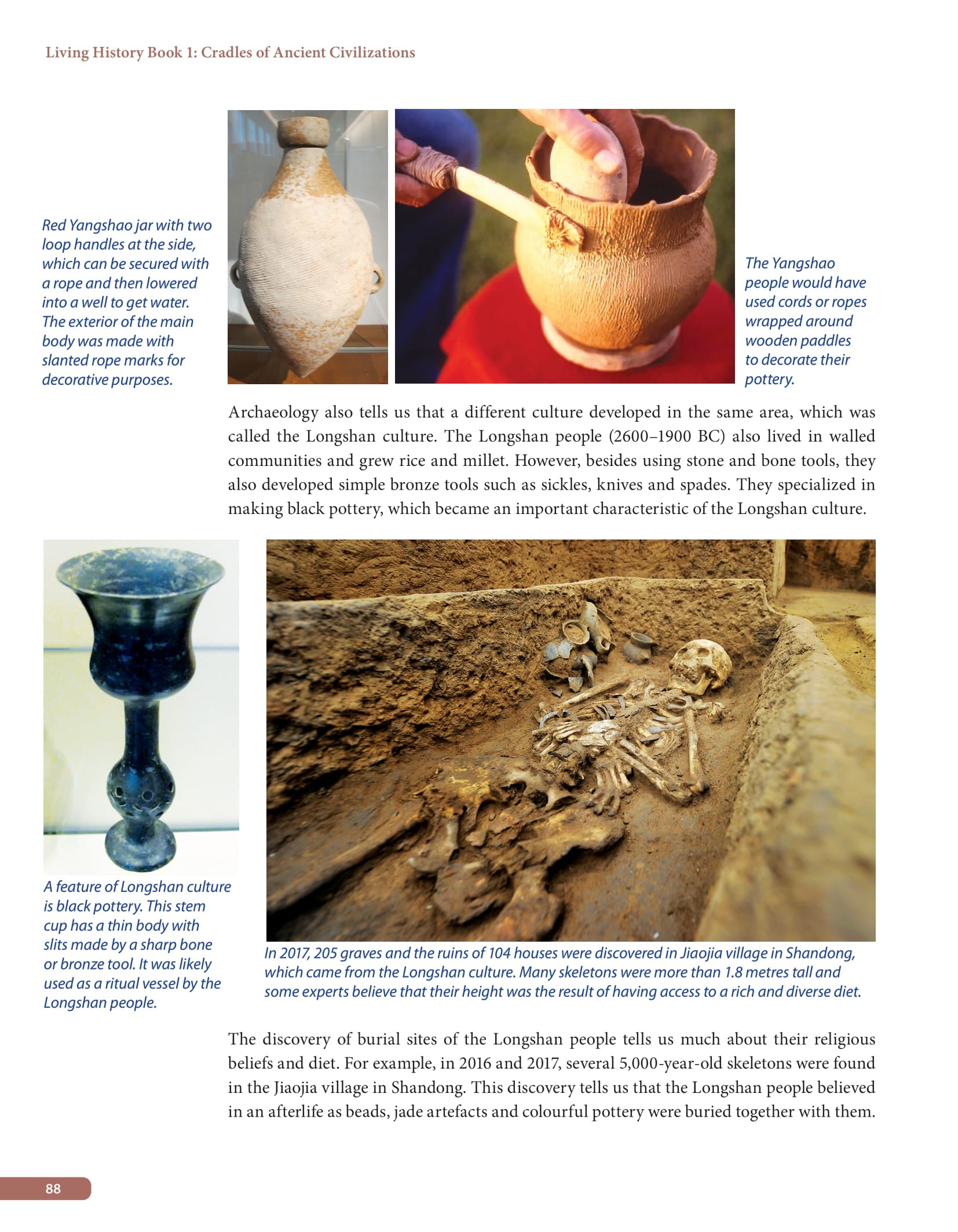 Living History: A History of China, India and Southeast Asia for Lower Secondary Book 1  Cradles of Ancient Civilizations