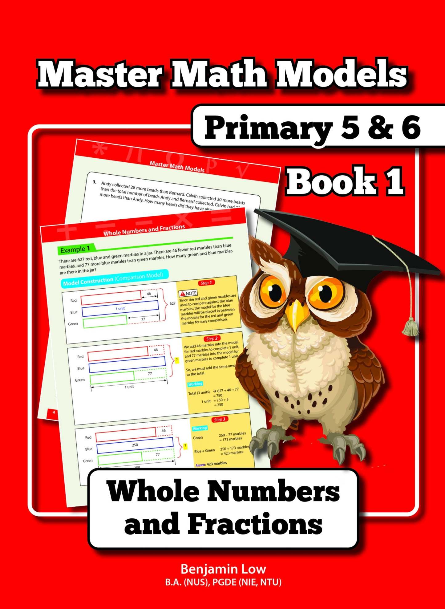 Master Math Models Primary 5 & 6 Book 1  Whole Numbers and Fractions
