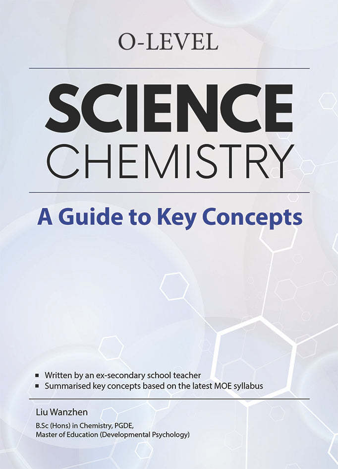 O-Level Science Chemistry: A Guide to Key Concepts