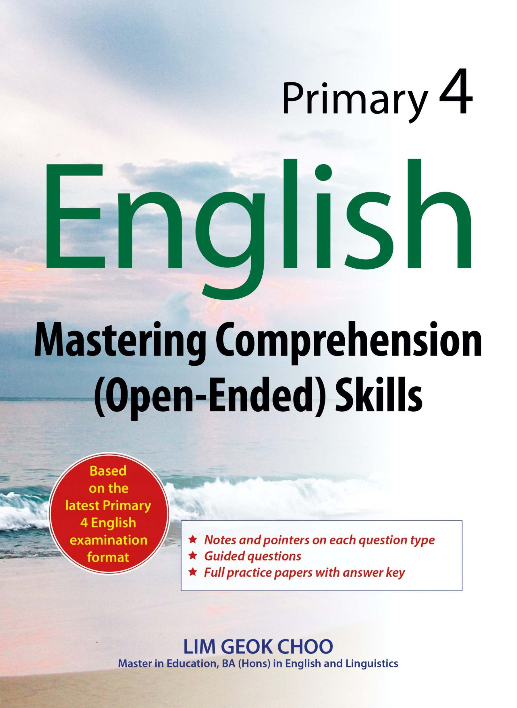 Primary 4 English: Mastering Comprehension (Open-Ended) Skills
