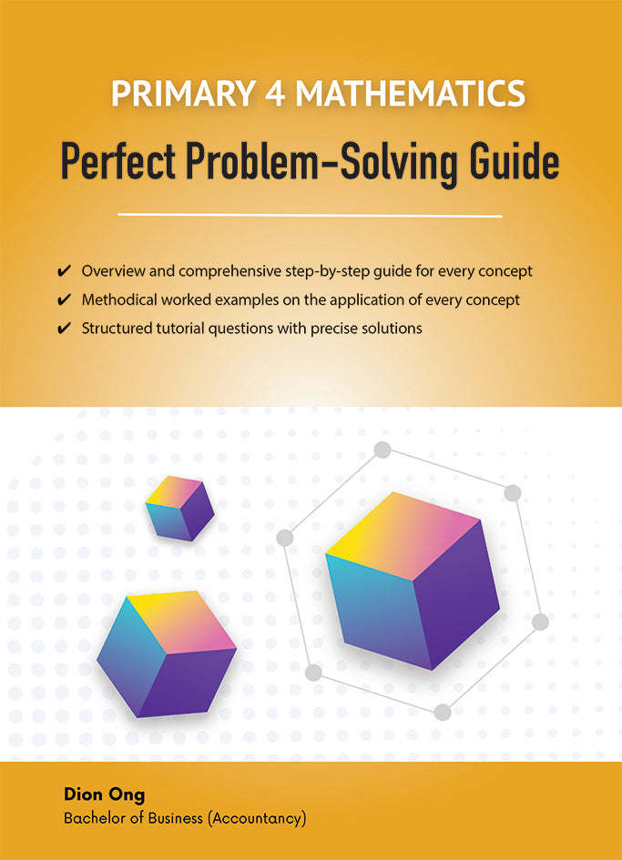 Primary 4 Mathematics Perfect Problem-Solving Guide