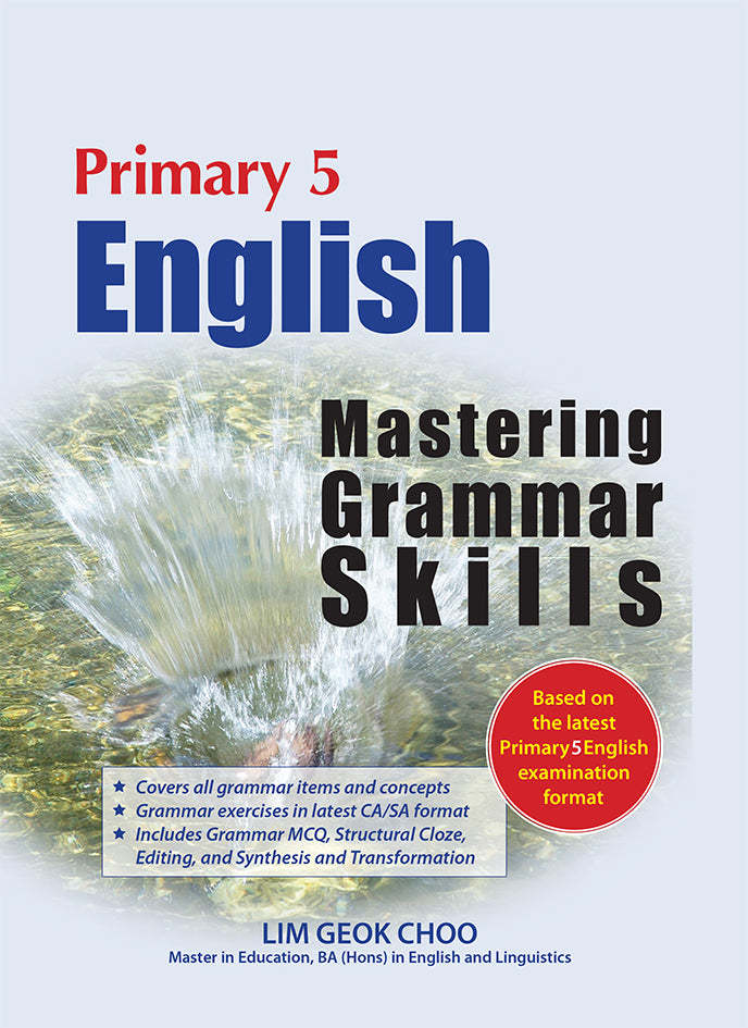 Primary 5 English: Mastering Grammar Skills