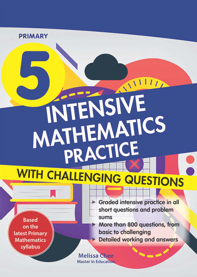 Primary 5 Intensive Mathematics Practice