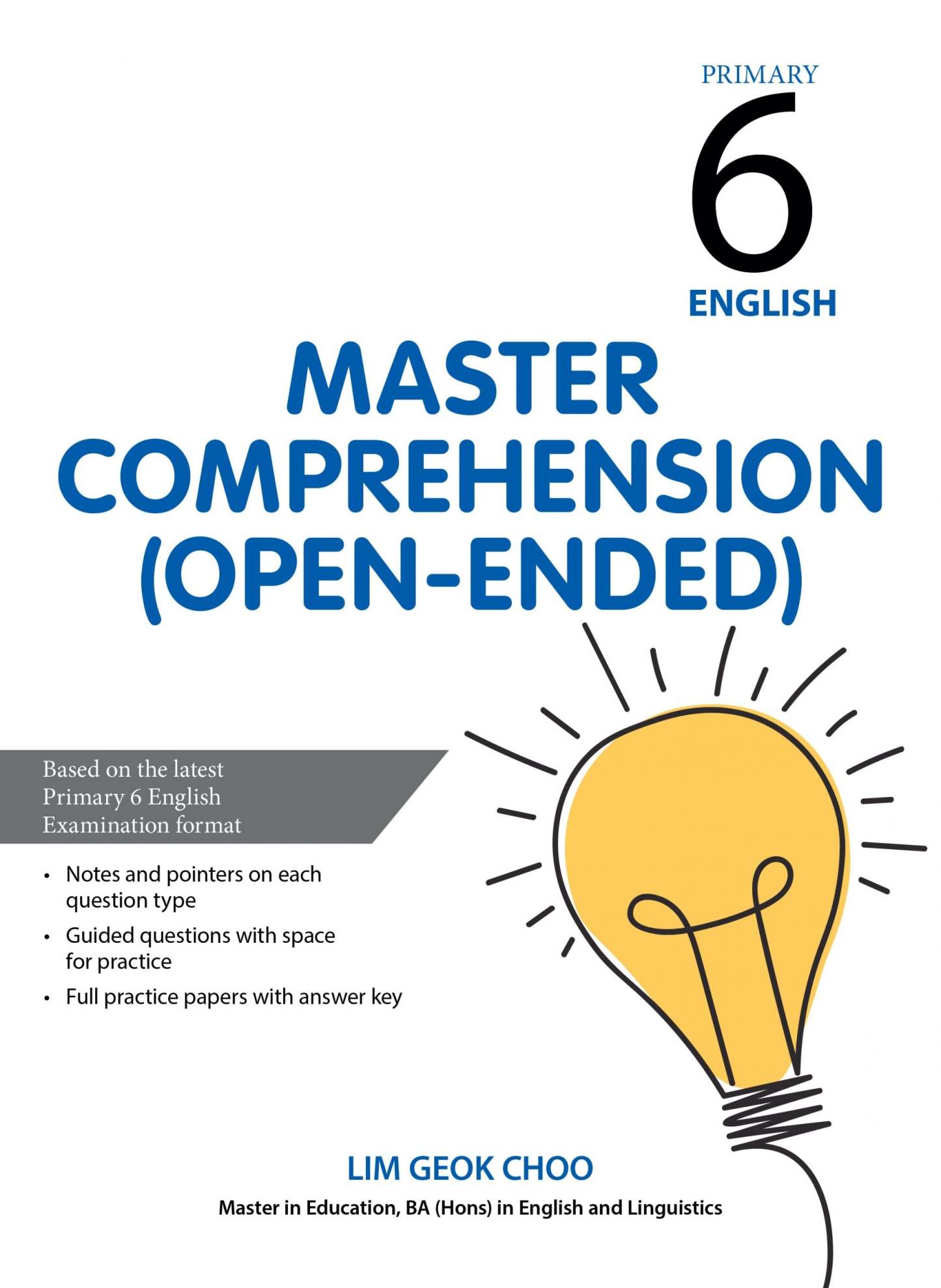 Primary 6 English: Master Comprehension (Open-Ended)
