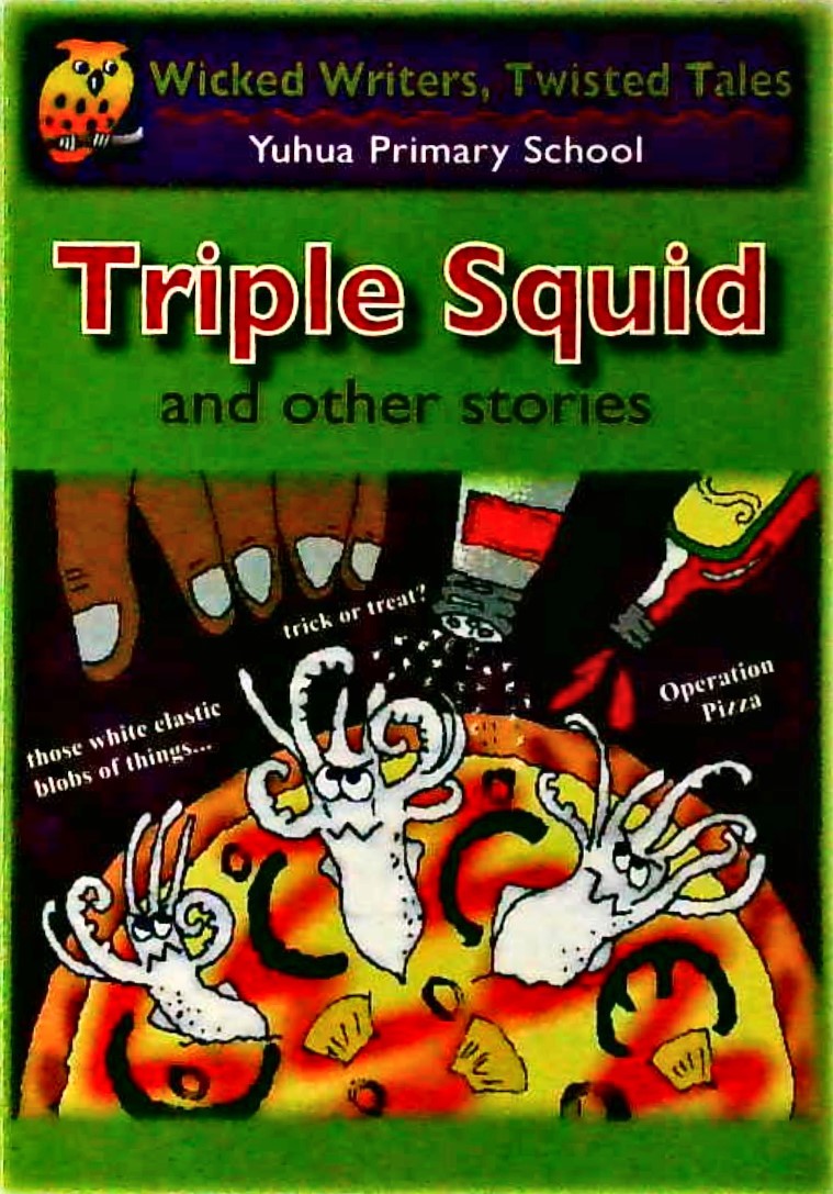 Wicked Writers, Twisted Tales - Triple Squid and other stories